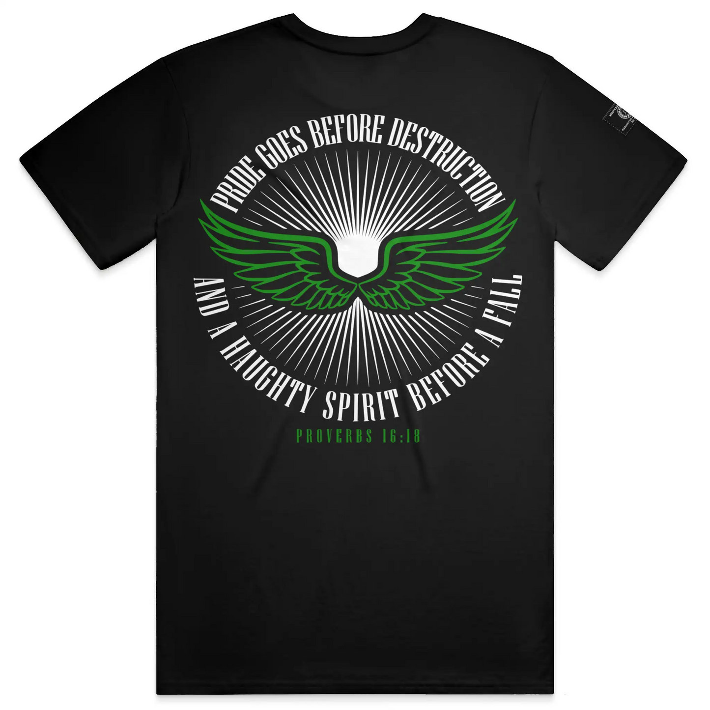 CUSTOMIZATION ITEM "Haughty Spirit" T-shirt - Pressed By U